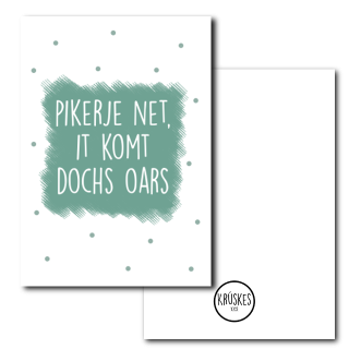 pikerje net it komt dochs oars