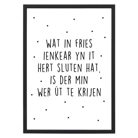 Poster Wat in Fries met lijst - Zwart wit - A4 - Krúskes.nl