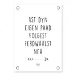 Friese Tuinposter - Ast Dyn Eigen Paad Folgest