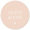 Sweater weather
