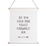 Friese Textielposter - Ast dyn eigen paad folgest