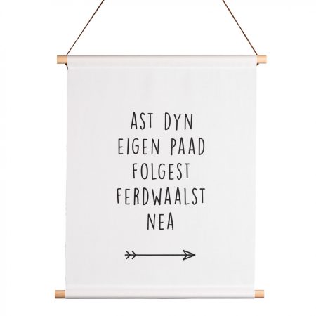 Friese Textielposter – Ast dyn eigen paad folgest Kadotips