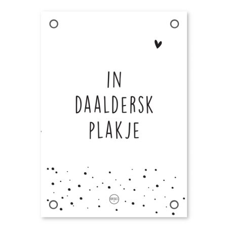 Friese Tuinposter – Daaldersk Plakje – Dots Fries valentijnscadeau