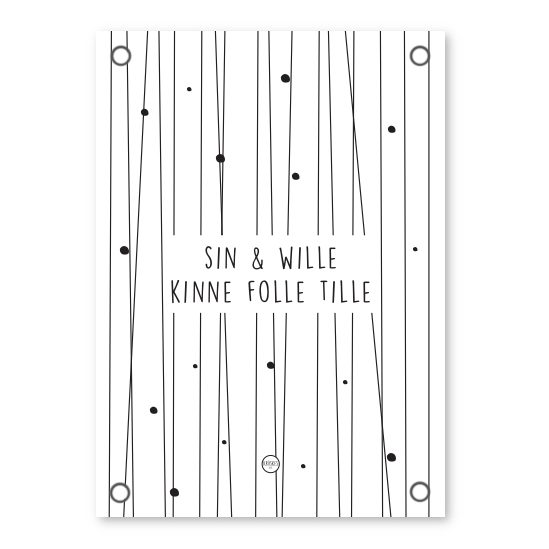 Friese Mini Tuinposter - Sin & Wille kinne folle tille