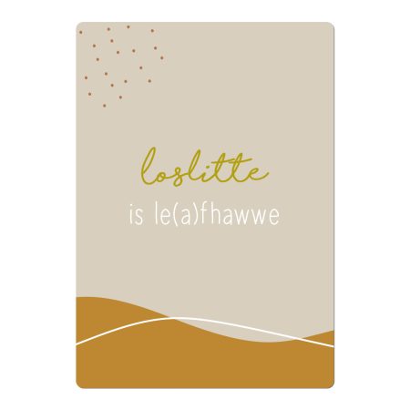 Kaart Loslitte is le(a)fhawwe – Goudfolie – A5 Alle kaarten
