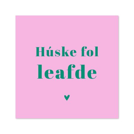 Tegeltje Húske fol leafde roze – Forex Kadotips