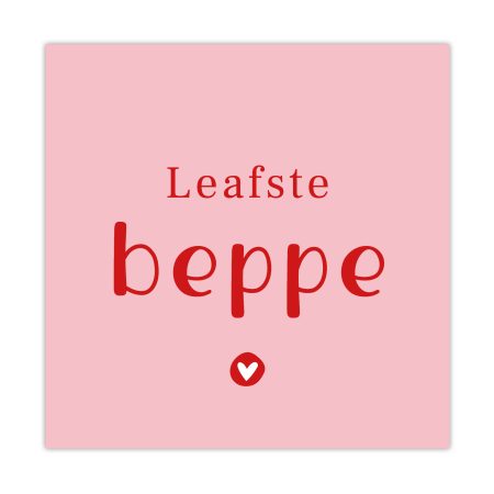 Bordje Leafste Beppe
