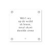 Friese Mini Tuinposter - Oeral skynt deselde sinne