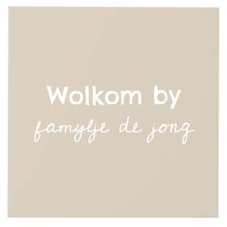 Tegeltje XL 20×20 cm – Wolkom by de Famylje Alles van Kruskes