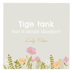 Tegeltje XL 20x20 cm - Tige tank foar it moaie skoaljier