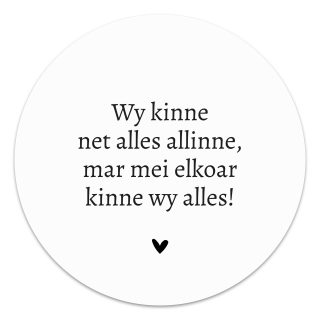 Muurcirkel - Mei elkoar kinne wy alles - 20 cm