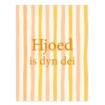 Interieur bord - Hjoed is dyn dei - 30 x 40 cm