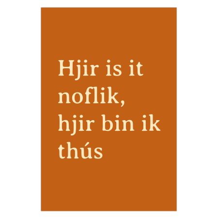 Interieur bord - Hjir is it noflik - 40 x 60 cm