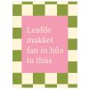 Interieur bord - Leafde makket fan in hûs in thús - 60 x 80 cm