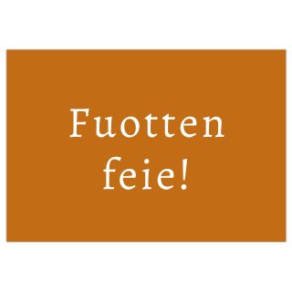 Deurmat Fuotten feie!