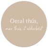 Muurcirkel Oeral thús - Beige - 30 cm