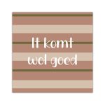 Bordje It komt wol goed - Forex