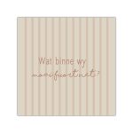 Bordje Wat binne wy moai fuort net? - Forex