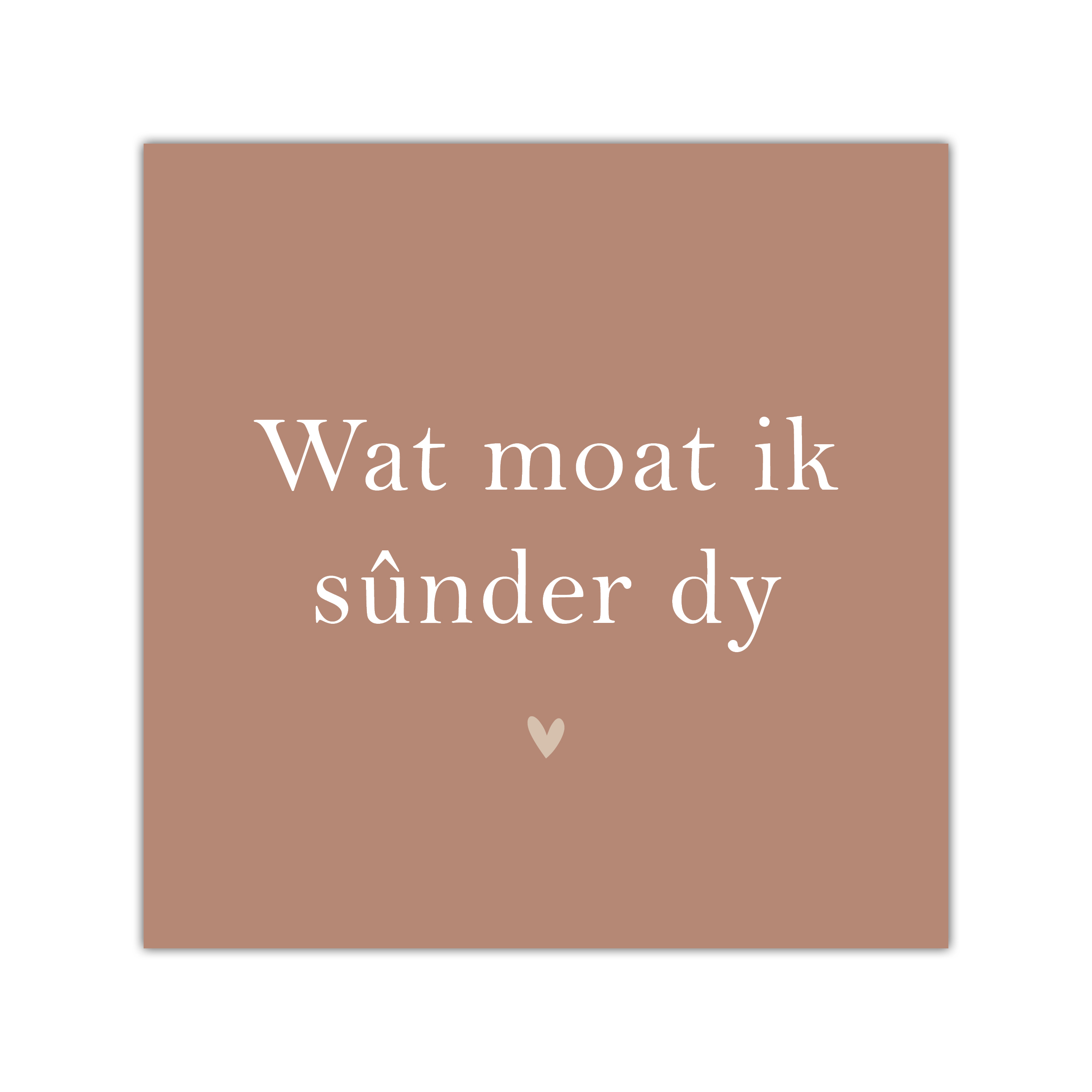 Bordje Wat moat ik sûnder dy - Forex