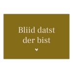Deurmat Bliid datst der bist