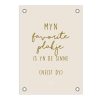 Friese Tuinposter - Myn favorite plakje