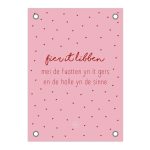 Friese Tuinposter - Fier it libben