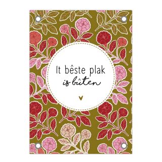 Friese Tuinposter - It bêste plak is bûten