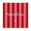 Bordje Power frou - Gestreept - Forex