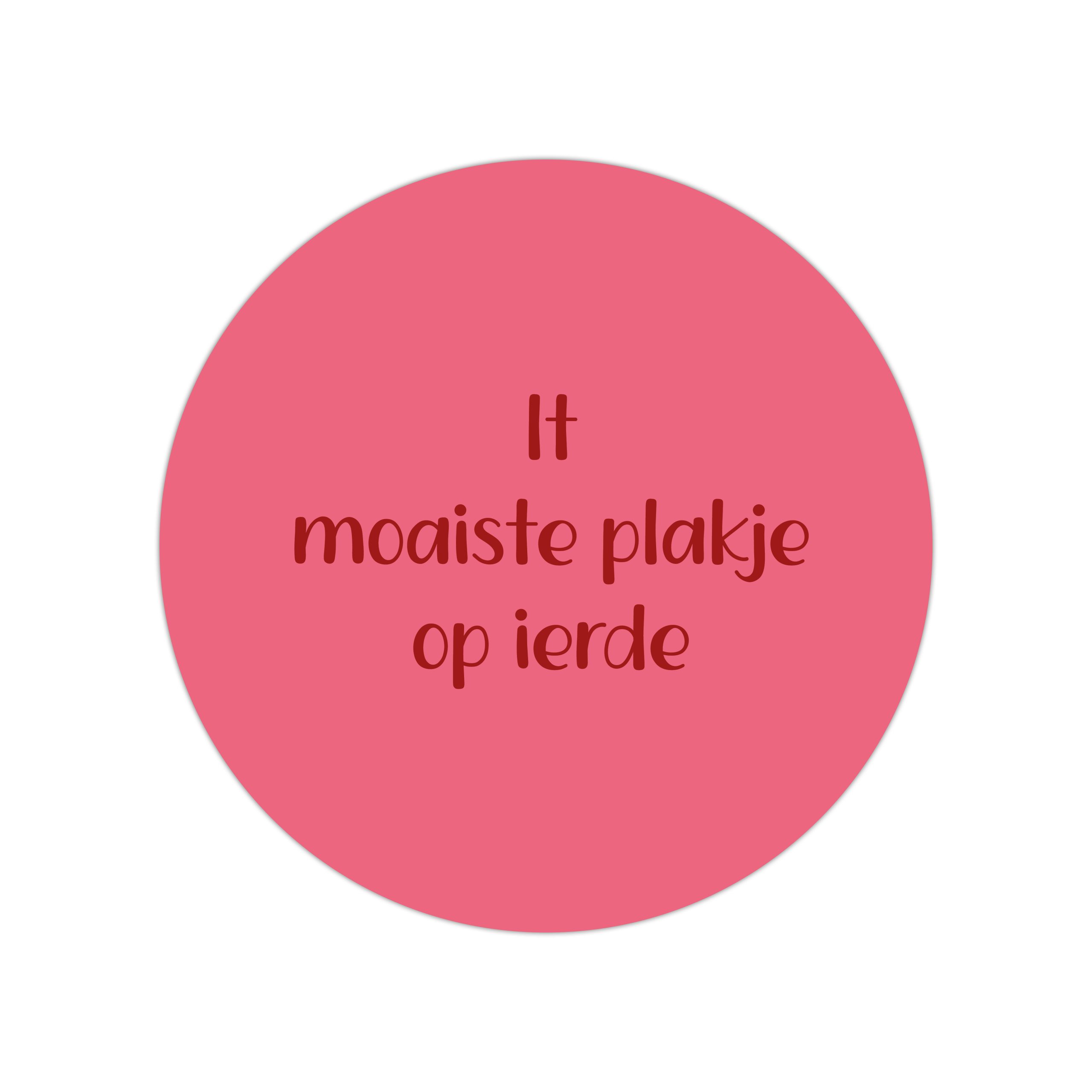 Buiten Muurcirkel It moaiste plakje op ierde - 20 cm